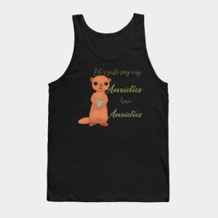 Anxious otter Tank Top